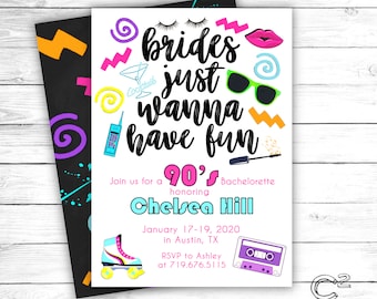 Brides Just Wanna Have Fun 80s/90s Bachelorette Invitation