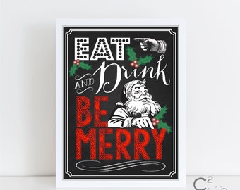 INSTANT DOWNLOAD: 5x7 Eat, Drink, and Be Merry Printable Sign