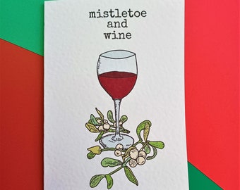 Mistletoe and Wine - Christmas card, A6 size