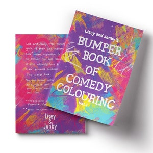 May include: A colorful book cover with the title "Lisey and Jenby's Bumper Book of Comedy Coloring Vol. 1". The cover features a bright pink, yellow, blue, and green abstract design.
