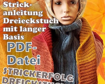 Knitting instructions in German Triangular shawl Base of the finished shawl at least 200 cm PDF file