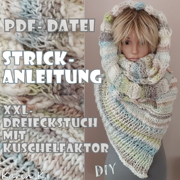 STRICKANLEITUNG [Pdf- Datei] XXL- Dreieckstuch mit Knopfverschluss Schritt- für Schritt- Strick- Anleitung Wintertraum