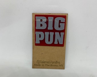 Big Pun Pin, Yeah Baby Pin, Punisher Pin