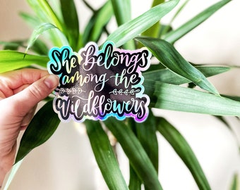 Laptop sticker, Plant mom, Waterproof sticker, Plant sticker, Water bottle sticker, She belongs among the wildflowers, Holographic, Rainbow