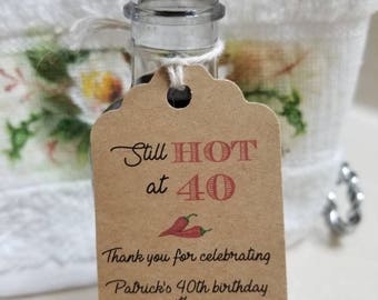 still hot at 40 tags, birthday tags, still hot tags, Thank You tags, Favor tags, birthday Party, hot sauce, sweet and spicy, Hot at 40