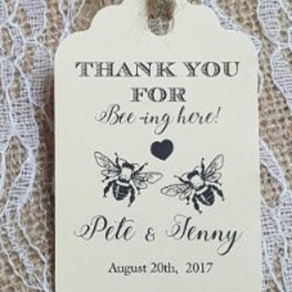 Bee Favor Tags, honey tags, wedding favor tags, Thank You tags, Favor tags, Gift tags, Bridal Shower Tags, Thank you for beeing here tags