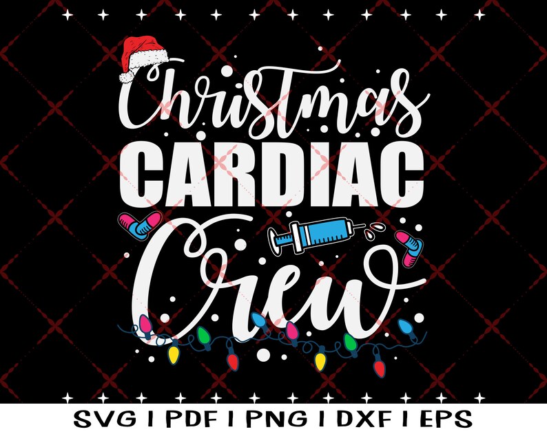 Christmas Cardiac Crew SVG Nurse Doctor Tech Cardiology Squad Etsy
