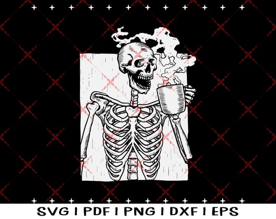 Download Halloween Coffee Drinking Skeleton Skull Svg Skeleton Drink Etsy