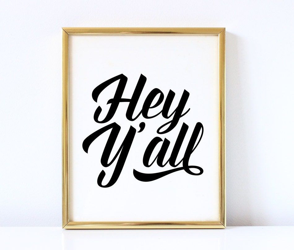 Hey Y'All Printable Art Entrance Art Foyer Wall Art | Etsy