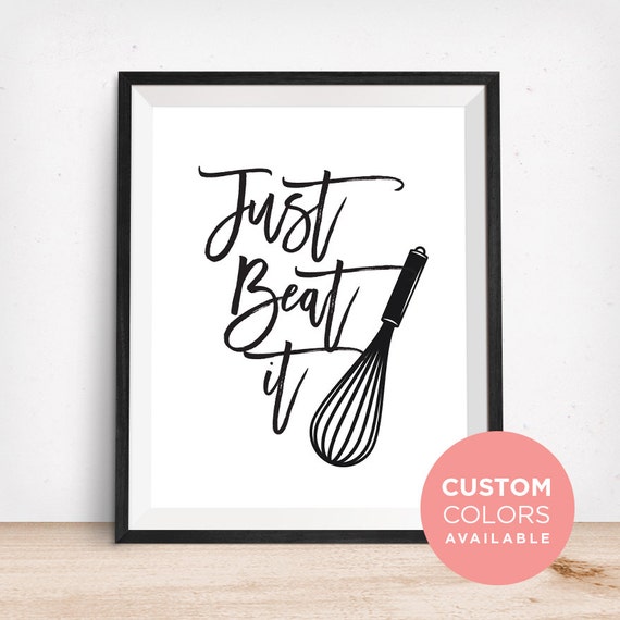 Just Beat It Printable Art Funny Kitchen Printable Art | Etsy