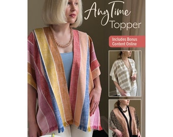 AnyTime Topper, Instant Downloadable Sewing Pattern, by Amy Barickman, Loose fitting, versatile style that can go to any occasion!