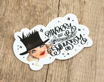 The "Moira Rose Vinyl Sticker" - Undernourished Enthusiasm Quote