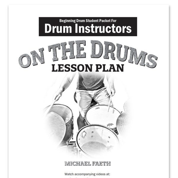 Drum Instructor Lesson Plan Packet For New Drummers from On The Drums Lesson Plan – Session 1