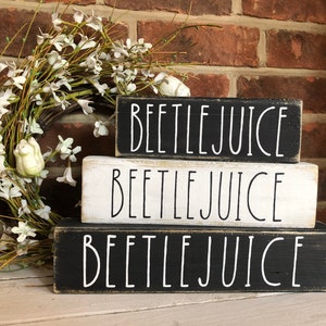Rae Dunn inspired beetlejuice (set of 3) handmade wooden plaques