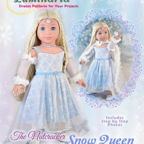 18 Inch Doll Clothes Dress PDF Sewing Pattern Fits 18" American Girl  Doll Holiday Snow Queen Sugar Plum Fairy Dress Luminaria Designs Elsa