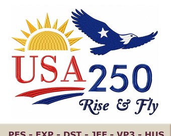 USA 250 Machine Embroidery Design: Patriotic Eagle, 4th of July (dst, pes, jef & More)