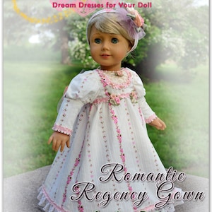 PDF Doll Clothes Dress Pattern Fits 18 American Girl Caroline Regency Jane Austen Early 1800's Gown by Luminaria image 1