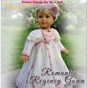 PDF Doll Clothes Dress Pattern Fits 18&quot; American Girl Caroline Regency Jane Austen Early 1800&#39;s Gown by Luminaria