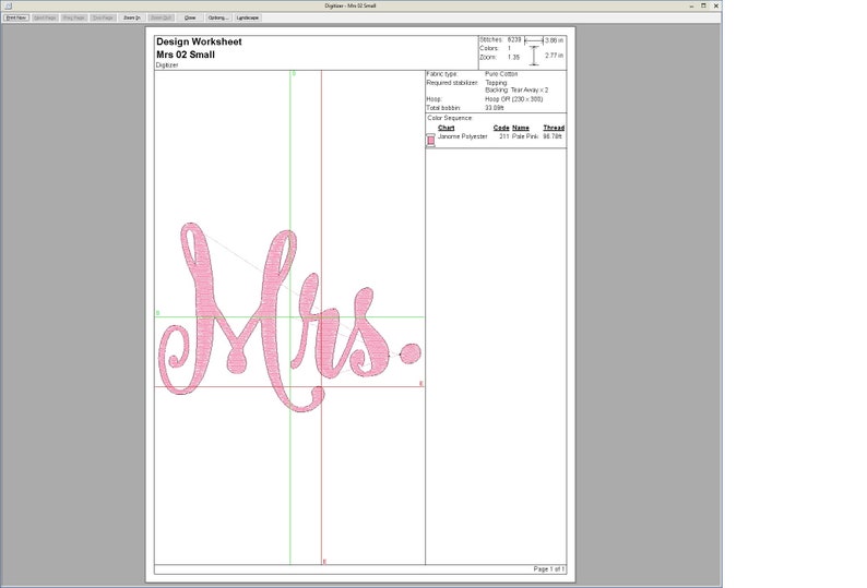 May include: A digital embroidery design worksheet titled Mrs 02 Small, featuring a pink script text reading Mrs. The document displays technical specifications including 8239 stitches, 1 color, and a hoop size of 230 x 300 mm for the project.