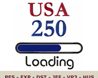 USA 250 Machine Embroidery Design File, Patriotic 4th of July (Digital Download)