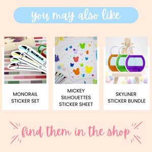 May include: An image featuring three sticker sets: a monorail sticker set, a Mickey silhouettes sticker sheet, and a Skyliner sticker bundle. The text "you may also like" and "find them in the shop" are also present.