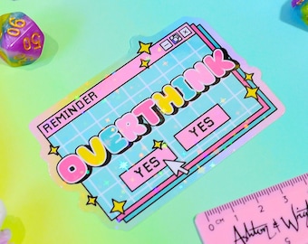 Overthink Holographic Sticker