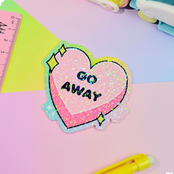 Go Away Heart Holographic Sticker
