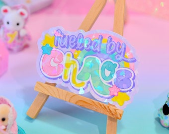 Fueled By Chaos, Kawaii Holographic Sticker