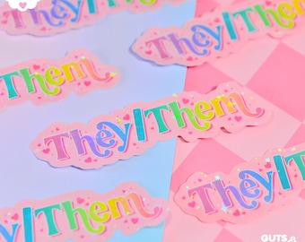 They / Them Pronouns Holographic Sticker