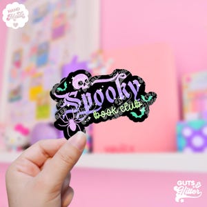 Spooky Book Club, Bookish Halloween Holographic Sticker