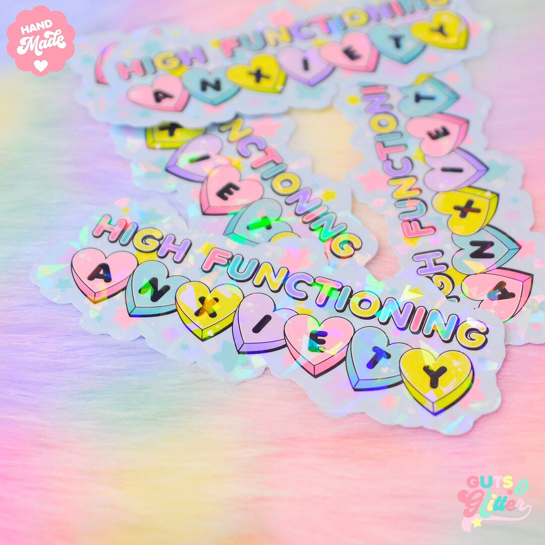 High Functioning Anxiety Self Care Holographic Sticker - Etsy