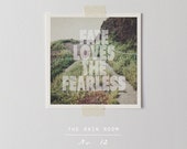 No. 12 - Photo Card.  "Fate Loves the Fearless"