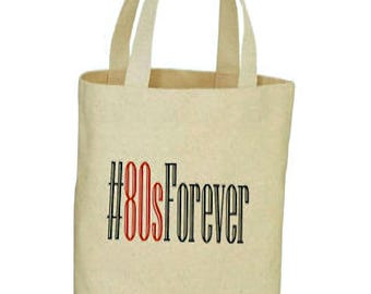 80s Forever Tote Bag