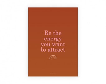 Be the energy you want to attract postcard