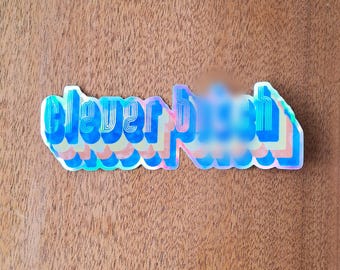 Sticker | Clever B*t*h | COARSE LANGUAGE | 70s style font