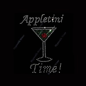 May include: Rhinestone design of a martini glass with the words "Appletini Time!" on a black background.
