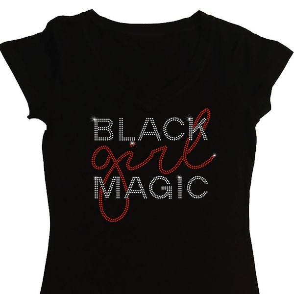 Women's Rhinestone Fitted Tight Snug Shirt " Black Girl Magic " in S, M, L, 1X, 2X, 3X