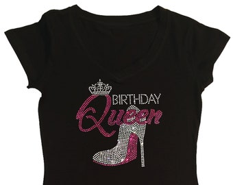 Women's Rhinestone Fitted Shirt " Birthday Queen with High Heel " Choose Queen & Heel Color in S, M, L, 1X, 2X, 3X