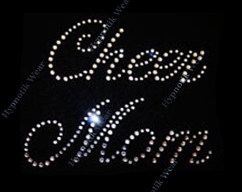 Rhinestone Transfer " Cheer Mom " Bling, Iron On, Hot fix, Team Mom