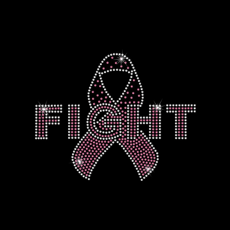 May include: Pink ribbon made of rhinestones with the word "FIGHT" in rhinestones.