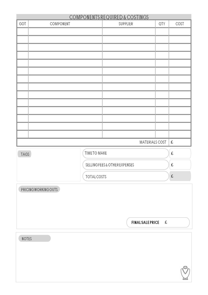 May include: A printable worksheet for calculating the cost of making and selling a product. The worksheet includes sections for listing components, materials cost, time to make, selling fees, total costs, pricing working outs, notes, and final sale price.