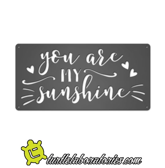 You Are My Sunshine Metal Wall Art Hanging Home Decor Etsy