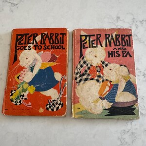 Vintage Set of 2, Peter Rabbit Children’s Books, Peter Rabbit Goes to School/Peter Rabbit & His Pa, Rare Books