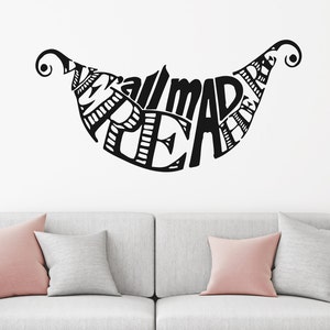 Alice In Wonderland Vinyl Sticker Wall Decals Quote Were All Mad Here Nursery Home Decor Art Baby Room Murals Ms530