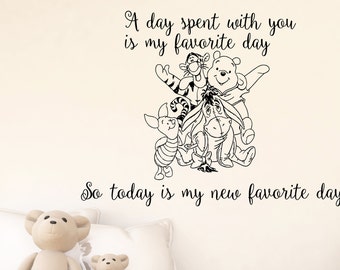 Wall Decal Quote - Quote Nursery Decals - Vinyl Sticker Decal - Art Home Decor - Winnie The Pooh and Friends - Nursery Wall Decor MS324