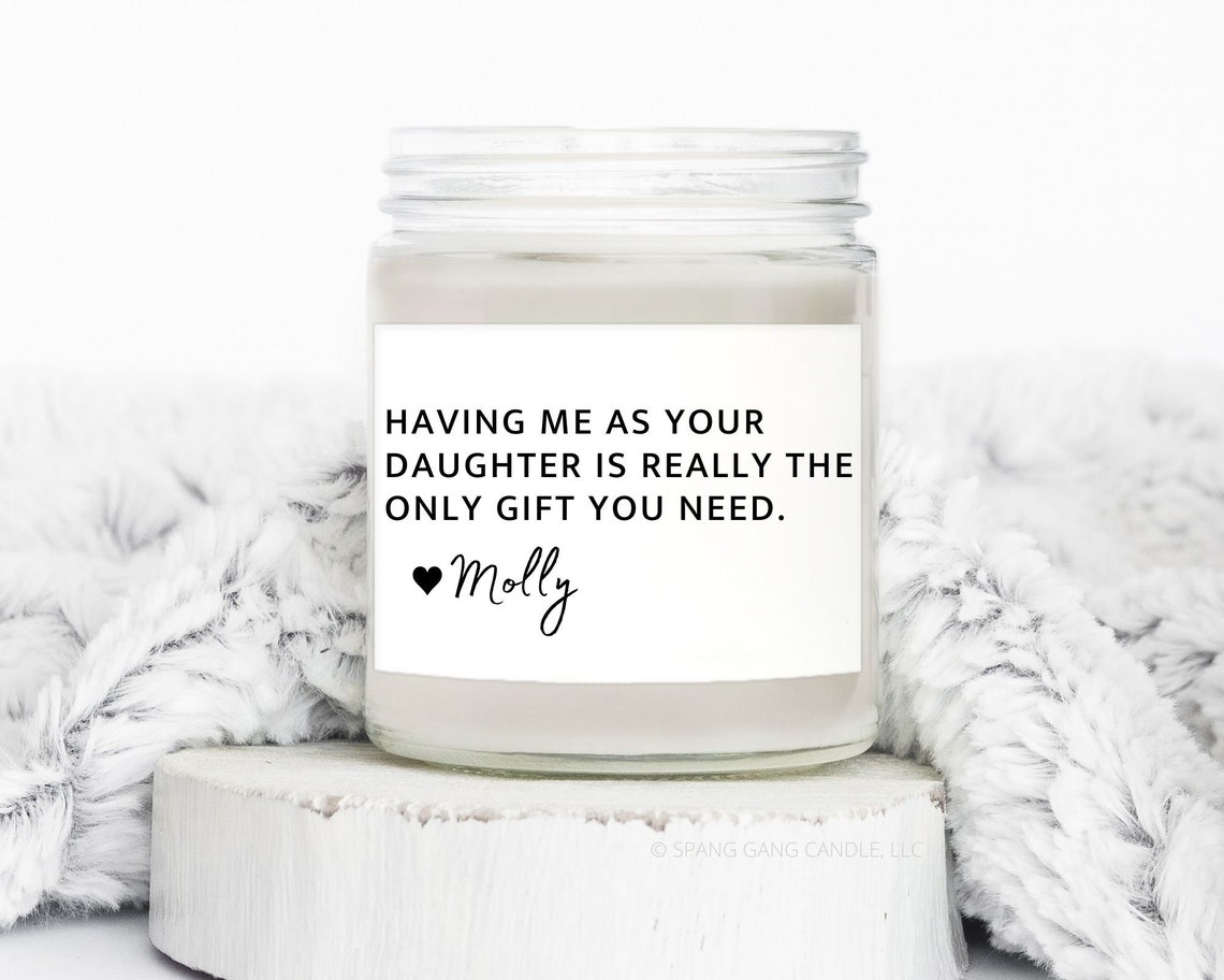 Having me as your Daughter is the Only Gift you Need Funny image 1