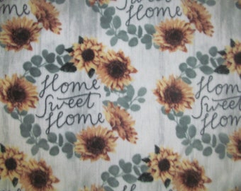 Sunflowers Home Sweet Home Fleece Fabric BTY