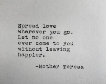 Mother Teresa Quote Typed on Typewriter | Love Quote | 4x6 Print