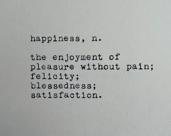 Happiness Dictionary Definition Typed on Typewriter | 4x6