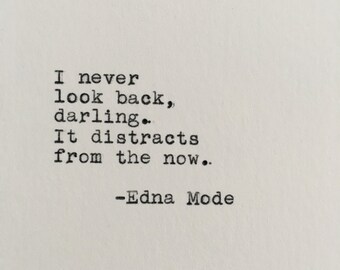 Pixar's The Incredibles Quote Typed on Typewriter | Edna Mode | Movie Quote | 4x6 Print